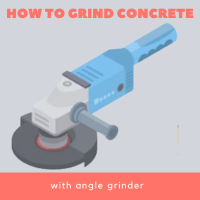 grind concrete with angle grinder