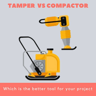 Tamper vs Compactor Which is the better tool for your project