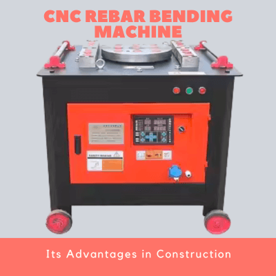 CNC Rebar Bending Machine Its Advantages in Construction