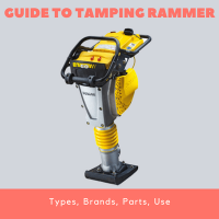 The Ultimate Guide to Tamping Rammer Types, Brands, Parts, Use