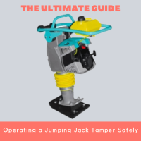 The Ultimate Guide to Operating a Jumping Jack Tamper Safely