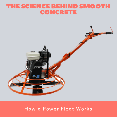 The Science Behind Smooth Concrete How a Power Float Works