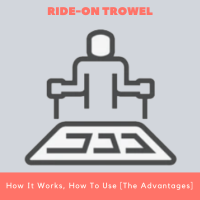 Ride-On Trowel How It Works How To Use [The Advantage