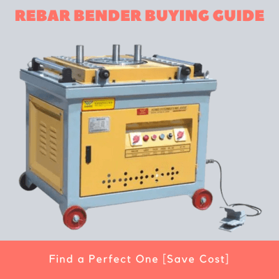 Rebar Bender Buying Guide Find a Perfect One