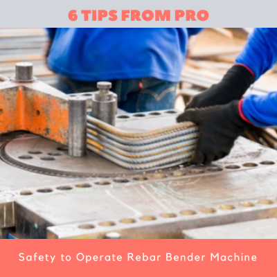 Safety to Operate Rebar Bender Machine -
