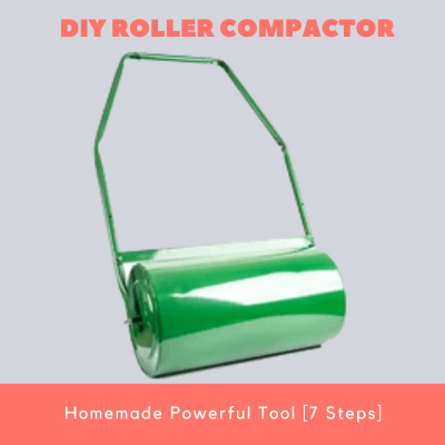 DIY Roller Compactor Homemade Powerful Tool