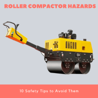 Roller Compactor Hazards 10 Safety Tips to Avoid