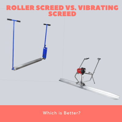 Roller Screed vs. Vibrating Screed